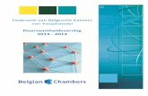 Federatie van Belgische Kamers van Koophandel · 2020-03-02 · context van global isering en drang naar innovatie. Het is de taak van de kamers van koophandel om bedrijven te stimuleren