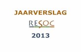 JAARVERSLAG 2013 A5 - versterkt streekbeleid 2013.pdf · 2013 KORT • 2013 = 9 de levensjaar van ERSV Vlaams-Brabant VZW • RESOC en SERR zijn advies- en ... 11 april: kennismaking