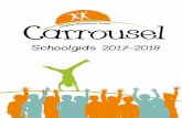 Carrousel · 1e, 2e en 3e jaars: maandag, dinsdag, vrijdag 08.30 - 14.45 uur woensdag, donderdag 08.30 - 12.00 uur 4e t/m 8e jaars: maandag, dinsdag, donderdag, vrijdag 08.30 - 14.45