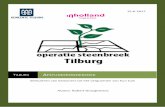 Afstudeeronderzoek...De doelgroep van het advies dat voortkomt uit dit rapport betreft de medewerkers van de gemeente Tilburg die belast zijn met de acties voor operatie steenbreek