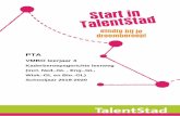 VMBO leerjaar 4 - TalentStad€¦ · Het Centraal Eindexamen (CE) 6 6. Examenreglement 6 7. PTA per vak 7. PTA VMBO 4 BASIS + KADER 2018-2019 1 1. Inleiding Voor je ligt het Programma