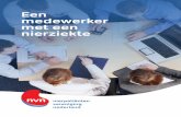 Een medewerker met een nierziekte - Inloggen | Nieren.nl · Aan het einde van het eerste ziektejaar moet er een evaluatie plaatsvinden van de re-integratie-activiteiten. Als het niet