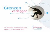 10e Phrenos Psychose congres 2014 Zwolle - ggz vs...2013/11/14  · ste veranderingen in de organisatie van de zorg. Naast een uitgebreide poster-markt en een informatiemarkt tijdens