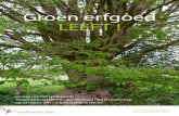 Groen erfgoed LEEFT - Elfenboom · 2017-05-18 · Peter Ceelen 10 Louis Dolmans 11 ... Omdenken 15 Afsluiting 15. 3 Groen erfgoed LEEFT! Symposiumverslag Inleiding Groen erfgoed,
