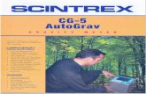 CG-5Brochure - EDCON-PRJedcon-prj.com/wp-content/uploads/2014/02/CG-5.pdfSCINTREX CG-5 AutoGrav The CG-5 AutoGrav is the latest advance on the industry standard: the CG-3 Autograv.