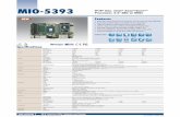 MIO-5393 Processor, 3.5 SBC w/ MIOe th Gen. Intel NEW etres · 2020-05-13 · MI/O Etension SBs Modles and assis etres MIO-5393 9th/8th Gen. Intel® Xeon®/Core™ Processor, 3.5"