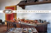 RembRandthuis · de tentoonstelling was vanaf 8 juni tot en met 27 oktober 2013 in het museum te zien. Peter Vos geldt als één van de meest creatieve nederlandse figuratieve kunstenaars