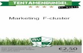 Marketing F-cluster · SBU, strategische business unit is geconcentreerd binnen 1 productgroep. Kenmerken: actief op 1 markt, duidelijk afgebakende concurrenten, eigen manager. Het