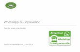 WhatsApp Buurtpreventie presentatie - Swartbroekswartbroek.info/info/WhatsApp Buurtpreventie presentatie.pdf · • Introductie Dorpsraad Swartbroek ... Swartbroek 13 juni 2016 14.