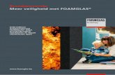 Brandpreventie Meer veiligheid met FOAMGLAS...2 FOAMGLAS®: warm aanbevolen! Ook bij brand. De brandveiligheid van een gebouw hangt voor een groot deel af van de materia-len die er
