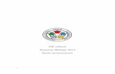 IJF referee Seminar Malaga 2014 Rules presentation...2016/05/22  · 4 IJF 柔道衣コントロール ↑・柔道衣コントロール（上衣）を受ける時の手のポジション
