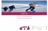 LUC VOORBEELD Coachingsrapport2pirr.eu/.../Documenten/Voorbeeldrapport_ILM72.pdf · Dit rapport is NIET bedoeld om beslissingen te nemen aangaande selectie, loonsverhoging, promotie