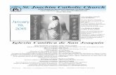 St. Joachim Catholic Churchsaintjoachim.net/wp-content/uploads/2015/01/... · St. Joachim Catholic Church 21250 Hesperian Boulevard, Hayward, CA 94541-5809 ~ stjoachimo ce@gmail.com