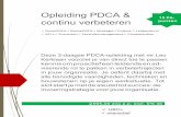 Opleiding PDCA & continu verbeteren - Natax e-logisticsnataxe-logistics.com/images/...Continu_Verbeteren... · Continu verbeteren & de grote PDCA De grote PDCA-cirkel rond maken PDCA