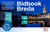 ‘Deze foto omarmt prachtige kwaliteiten van Breda’ Bredaen haven ...bredavoorbestebinnenstad.nl/wp-content/uploads/2017/08/Bidbook B… · In 2016 leidde samenwerking met het