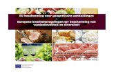 EU bescherming voor geografische aanduidingen ... EU bescherming voor geografische aanduidingen – Europese kwaliteitsregelingen ter bescherming van voedselkwaliteit en diversiteit
