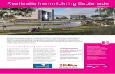 Realisatie herinrichting Esplanade - Platform Almere Centrum · Realisatie herinrichting Esplanade We maken van de Esplanade een groene en aantrekkelijke plek voor Almeerders en centrumbezoekers,