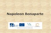 Napoleon Bonaparte - Gymnázium Doctrinaold.pglbc.cz/files/DUM_2013/Dejepis-Stupka/DUM_De_St_18.pdfNapoleon Bonaparte (1769 – 1821) 2. Rosettská deska • - 9.11.1799 – státní