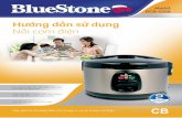 Hướng dẫn sử dụng - bluestone.com.vn · của người tiêu dùng. • BlueStone luôn coi trọng việc chăm sóc khách hàng. Các sản phẩm BlueStone đều được