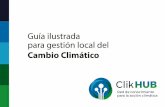 Nadia Mengucci (RAMCC)pactodealcaldes-la.eu/wp-content/uploads/2017/10/GUIA...cambio climático, tomando medidas para limitar sus impactos negativos y aprovechar al máximo las oportunidades