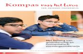 Kompas voor het leven - vormingsonderwijs.nl · Een uitgave van de samenwerkende organisaties voor GVO en HVO Het belang van godsdienstig en humanistisch vormingsonderwijs ... 1 2