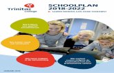 SCHOOLPLAN 2018-2022...Schoolplan 2018-2022 Pagina 3 van 32 1. Inleiding Voor u ligt het schoolplan van het Trinitas College. Het beschrijft het beleid en de ambities voor de periode