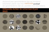 Wikipedia Achter de schermen 8 juni 2013...2013/06/08  · Henny van Schie • archivaris bij het Nationaal Archief • belast met het digitaliseren van • archiefinventarissen en