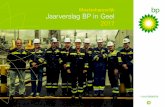 Maatschappelijk Jaarverslag BP in Geel · Bij het einde van 2017 had een medewerker van BP gemiddeld 17,5 jaar dienst. (*) Worden niet meegeteld: langdurig zieken en de medewerkers