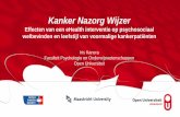 Kanker Nazorg Wijzer · 2018-02-22 · • eHealth interventies: op maat informatie, 24/7, groot bereik, laagdrempelig, lage kosten . Doel van de Kanker Nazorg Wijzer ... Zuyderland
