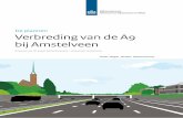 De plannen Verbreding van de A9 bij Amstelveen · De toe- en afritten van en naar de A9 sluiten hier aan op de Keizer Karelweg en de Burgemeester Rijnderslaan (zie 6). Verbindingsweg