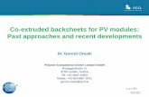 Co-extruded backsheets for PV modules: Past …...2020/01/15  · Co-extruded backsheets < 2009 2009 2010 2011 2012 2012 „Performance“ - A science base on PV performance for increased