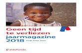 2019 2020 2021 - Soa Aids Nederland · PDF file 2019-09-05 · 6 aidsfonds Nederland naar 0 nieuwe hiv-infecties 7 We zetten dankzij onze donateurs € 1.000.000,- in om 3 vernieuwingsprojecten
