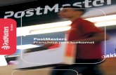 Investeer in uw toekomst - PostMasters - Franchise€¦ · uw toekomst PostMasters Franchise Statenlaan 8 6828 WE Arnhem T. +31 (0)26 20 30 306 ... waar particulieren en ondernemers