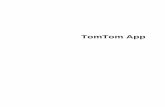 TomTom Appdownload.tomtom.com/open/manuals/app_for_iphone/refman...5 Έναρξη TomTom App TomTom Πατήστε αυτό το κουμπί στη συσκευή iPhone, iPod ή