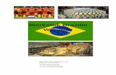 Werkstuk Brazilië WK 2014 - HORIZON VERBREDENhorizonwk2014.weebly.com/uploads/2/6/7/4/26742195/... · 4 Inleiding Juf Miranda en Meester Herbi vertelde ons over de Werkstukkenwedstrijd.