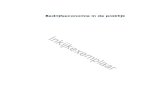 Bedrijfseconomie in de praktijk - Managementboek.nl...Inkijkexemplaar 6 EDRIJFSECONOMIE IN DE PRAKTIJK 4 Bepaling van een integrale kostprijs 124 Kernstof 125 4.1 Inleiding 127 4.2