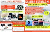 KAMERA EXPRESS TRANSFERSHOP KAMERA-EXPRESS · PDF file • foto funartikelen • pasfoto’s • inlijsten op maat €10,- korting! ga op de foto en waan u alvast op vakantie! ...