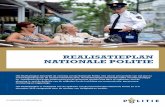 realisatieplan natiOnale pOlitie - officielebekendmakingen.nl · Definitief vastgesteld Realisatieplan Nationale Politie, december 2012, versie 3.0 6 Concreter vertaald naar de Operatie,