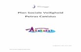 Plan Sociale Veiligheid Petrus Canisius… · zorgt in de eerste plaats voor beleid voor de hele organisatie (zie gedragscode Stichting Sint Josephscholen1) en het organiseren van