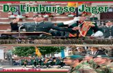De Limburgse Jager · 2012-09-10 · De Limburgse Jager 1 U, als scherpe lezer, zult zien dat zich een driedeling aftekent in het blad. Allereerst de bijdragen van het parate deel