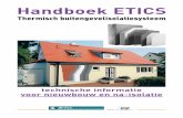Handboek ETICS - Sto · Buitengevelisolatiesysteem: benaming van het systeem waarbij een thermische isolatie - plaat op de onderconstructie wordt gekleefd, en vervolgens wordt afgewerkt