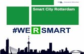 Smart City Rotterdam - iBestuurCity+Rotterdam+Master... · Smart Resilient Internet of Things Soil Matter of Facts Bio-based reshorins Circular economy Practicd No-nonsense Sustainable