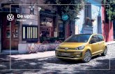 De up!€¦ · en vertrouwd een auto leasen. De voordelen van Volkswagen Private Lease: ... Koplampverlichting halogeen en knipperlichten beide achter glas, inclusief dagrijverlichting