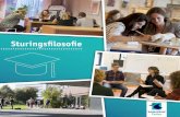 Sturingsfilosofie - Hogeschool Leiden · 2018-02-15 · die we aan onze studenten, aan elkaar en aan het werkveld doen. Deze beloftes zijn een uitwerking van onze gezamenlijke doeloriëntatie: