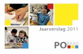 Jaarverslag 2011 - Po Raad · (APS, CPS en KPC Groep) over dit thema. Het primair onderwijs werkt al jaren aan kwaliteitsverbetering van het onderwijs, met succes. De PO-Raad focust