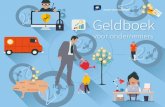 Kamer van Koophandel Geldboek - Schuurmanfinancieeladvies.nl · 2018-05-29 · Geldboek voor ondernemers | 2018 7 Als ondernemer wil je de financiële en administratieve kant van