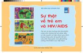 Söï thaät veà treû em vaø HIV/AIDSvaac.gov.vn/Cms_Data/Contents/Vaac/Folders/...Cuốn tài liệu này được biên soạn dựa trên nội dung cuốn tài liệu “10
