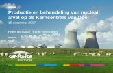 Productie en behandeling van nucleair afval op de ......2017/12/15  · [KCD + BP] 2. Immobilisatie BEHANDELINGSWIJZEN Berging 15/12/2017 - ENGIE Electrabel PRODUCTIE EN BEHANDELING