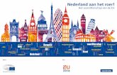 Nederland aan het roer! - European Parliament...Nederland vormt vanaf 1 januari 2016 samen met Slowakije (vanaf 1 juli 2016) en Malta (vanaf 1 januari 2017) een trio. Samen maken zij