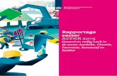 Rapportage sector ACFKR 2015 - Inspectie publicaties · Rapportage sector ACFKR 2015 | 3 Voorwoord Voor u ligt de rapportage van de Inspectie SZW over haar activiteiten in de sector